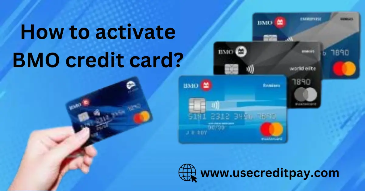 How_to_activate_BMO_credit_card
