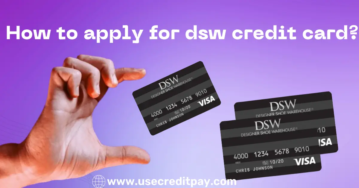 How_to_apply_for_dsw_credit_card