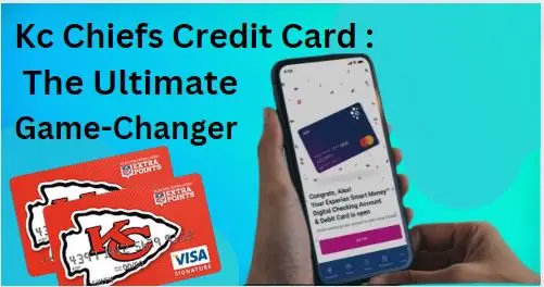 Kc_Chiefs_Credit_Card_The_Ultimate_Game-Changer